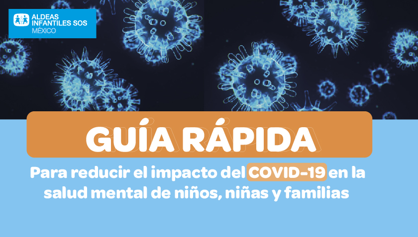 Reduce el impacto del COVID-19, en la salud mental de los niños y niñas